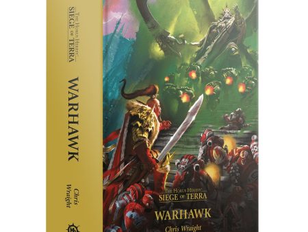 Horus Heresy: Siege of Terra: Warhawk (HB) Discount