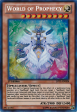 World of Prophecy [JOTL-EN028] Secret Rare For Sale