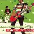 VARIOUS - ALTERNATIVE ROCK X-MAS Fashion